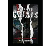 Identity Crisis: Mastering the Art of Raw Self Discovery