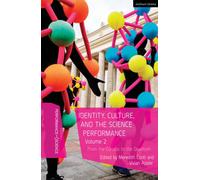 Identity, Culture, And The Science Performance, Volume 2: From The Curious To The Quantum
