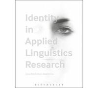 Identity in Applied Linguistics Research - [Version Originale] Inconnu (Auteur)