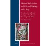 Identity, Nationalism, And Cultural Heritage Under Siege