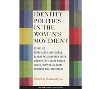 Identity Politics in the Womens Movement