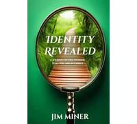 Identity Revealed: A Journey in Discovering Who You Are in Christ