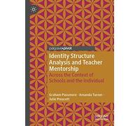 Identity Structure Analysis And Teacher Mentorship