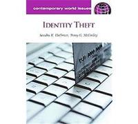 Identity Theft, Contemporary World Issues Series Sandra Hoffman, Tracy Mcginley (Auteur)