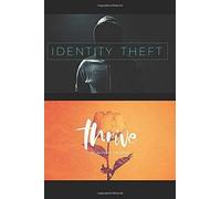 Identity Theft/Thrive: Unleashing The Soul