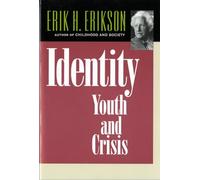 Identity: Youth and Crisis