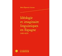 Idéologie et imaginaire linguistiques en Espagne