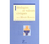 Ideologie Et Valeurs Civiques Dans Le Monde Romain