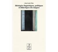 Idéologies linguistiques et didactiques des langues - Jean-Louis Schiss - Lambert-Lucas - broché - Essai
