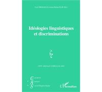 Idéologies linguistiques et discriminations - Jean-Michel Eloy - L'harmattan - broché - Revue