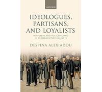 Ideologues, Partisans, And Loyalists