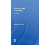 Ideology And Curriculum