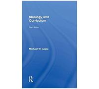 Ideology And Curriculum