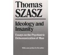 Ideology And Insanity