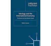 Ideology And The International Economy