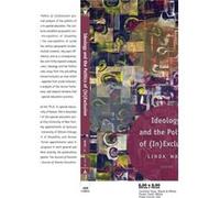 Ideology and the Politics of InExclusion Linda P. Ware (Auteur)