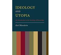 Ideology And Utopia