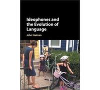Ideophones and the Evolution of Language by Haiman & John Macalester College & Minnesota Haiman John Macalester College Minnesota (Auteur)
