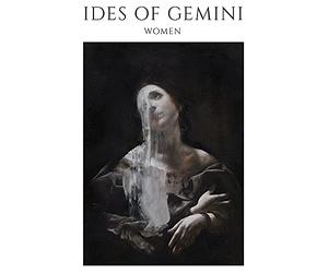 Ides of Gemini - Women