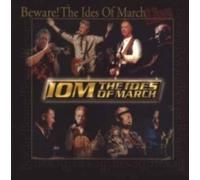 Ides of March - Beware Ides of March