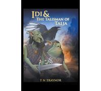 Idi & The Talisman Of Talia