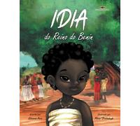 Idia do Reino do Benin: a Portuguese translation of Idia of the Benin Kingdom