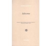 Idiome Andrea Zanzotto (Auteur), Philippe Di Meo (Traduction)
