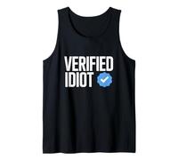 Idiot Funny Social Media Checkmark Sarcastique Débardeur