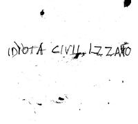 Idiota Civilizzato - La Vita Silenziosa [Vinyl] [Import]