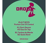 Idjut Boys - Portion Out of Control