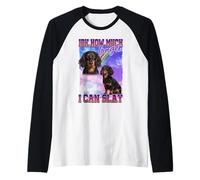 IDK How Much Longer Slay Black Long Haired Dachshund Lover Manche Raglan