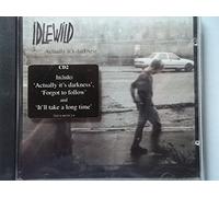 Idlewild - Actually It's Darkness [Import]