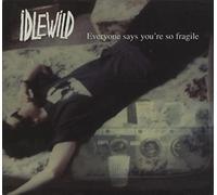 Idlewild - Everyone Says You're So. [Import]