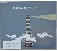 Idlewild - I Understand It 1