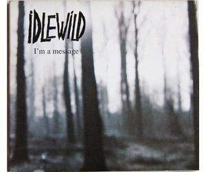 Idlewild - I'm a Message [Import]