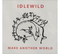 Idlewild - Make Another World