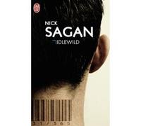 Idlewild Nick Sagan (Auteur), Patrick Imbert (Traduction)