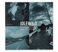 Idlewild - Scottish Fiction:Best. [Import]