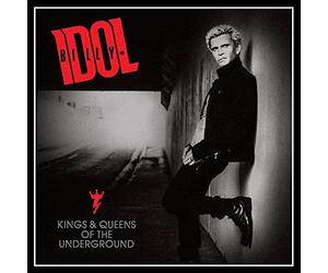 Idol, Billy - Kings & Queens of the..