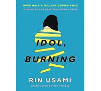 Idol, Burning - Rin Usami - Canongate - Poche - Roman