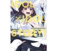 IDOLxIDOL STORY! - Tome 01 Shotaro Tokuno (Auteur), Shotaro Tokuno (Illustration), Shotaro Tokuno (Scénario)