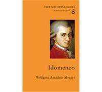 Idomeneo Mozart, Wolfgang Amadeus (Auteur)