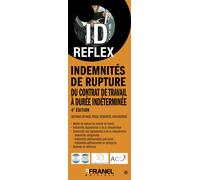 ID'Réflex Les indemnités de rupture 4e édition - Bertrand Reynaud - Arnaud Franel Eds - broché - Etude