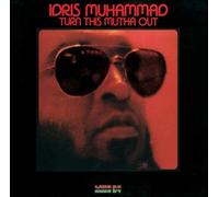 Idris Muhammad - Turn This Mutha Out [Import]