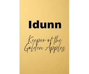 Idunn: Keeper of the Golden Apples
