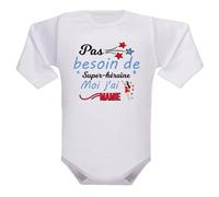 IDYLEA Body bébé humour - Pas besoin de super-héroïne, moi j’ai (au choix : marraine, maman, tatie...) - Coton blanc Oeko-Tex - Cadeau original naissance