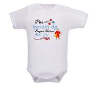 IDYLEA Body bébé humour - Pas besoin de super-héroïne, moi j’ai (au choix : marraine, maman, tatie...) - Coton blanc Oeko-Tex - Cadeau original naissance