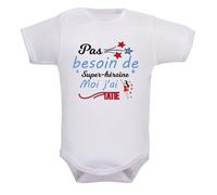IDYLEA Body bébé humour - Pas besoin de super-héroïne, moi j’ai (au choix : marraine, maman, tatie...) - Coton blanc Oeko-Tex - Cadeau original naissance