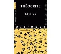 Idylles Théocrite (Auteur), Françoise Frazier (Introduction), Philippe-Ernest Legrand (Edité par)