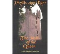 Idylls of the Queen Phyllis Ann Karr (Auteur)